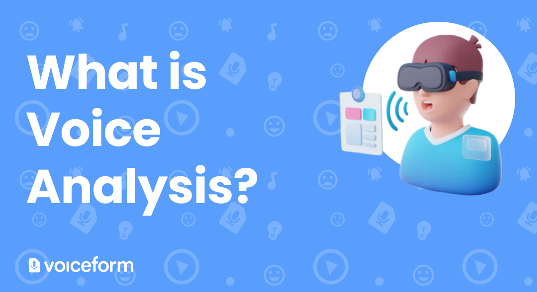 Voice Analysis Meaning and Examples